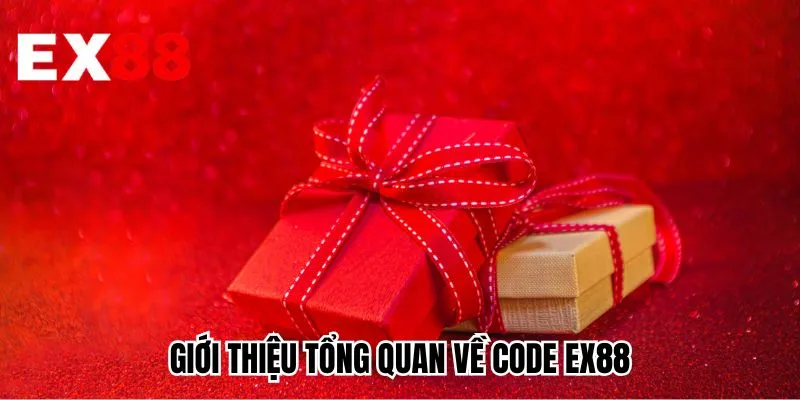 Giới thiệu tổng quan về code EX88