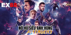 Nổ Hũ Siêu Anh Hùng