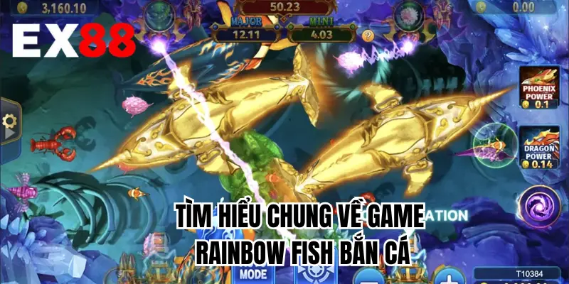 Tìm hiểu chung về game Rainbow Fish bắn cá